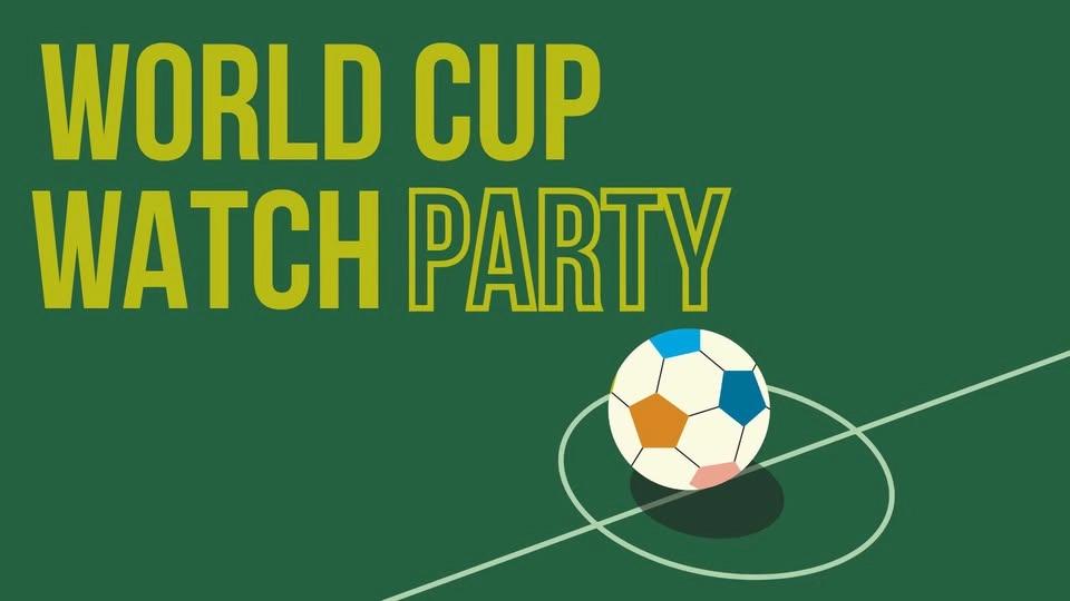 World Cup Watch Party