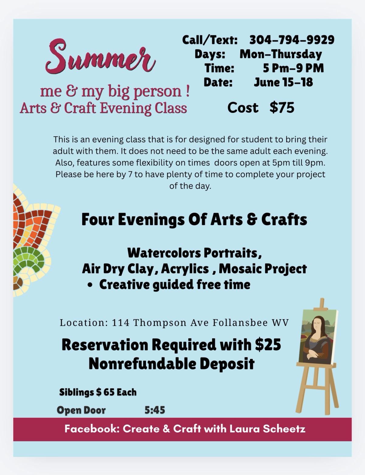 Craft Camp. Any Age M-T $95 rsvp required