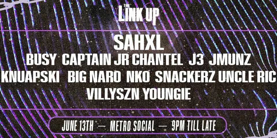 THE LINKUP ft. SAHXL, JMUNZ, NARO & MORE | Metro Social, Sydney