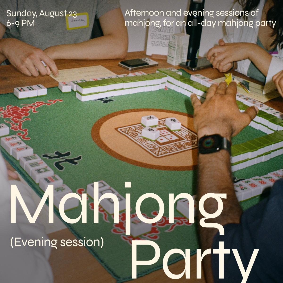 Evening session: All-Day Mahjong Party ft. Menu by Aeri Cafe