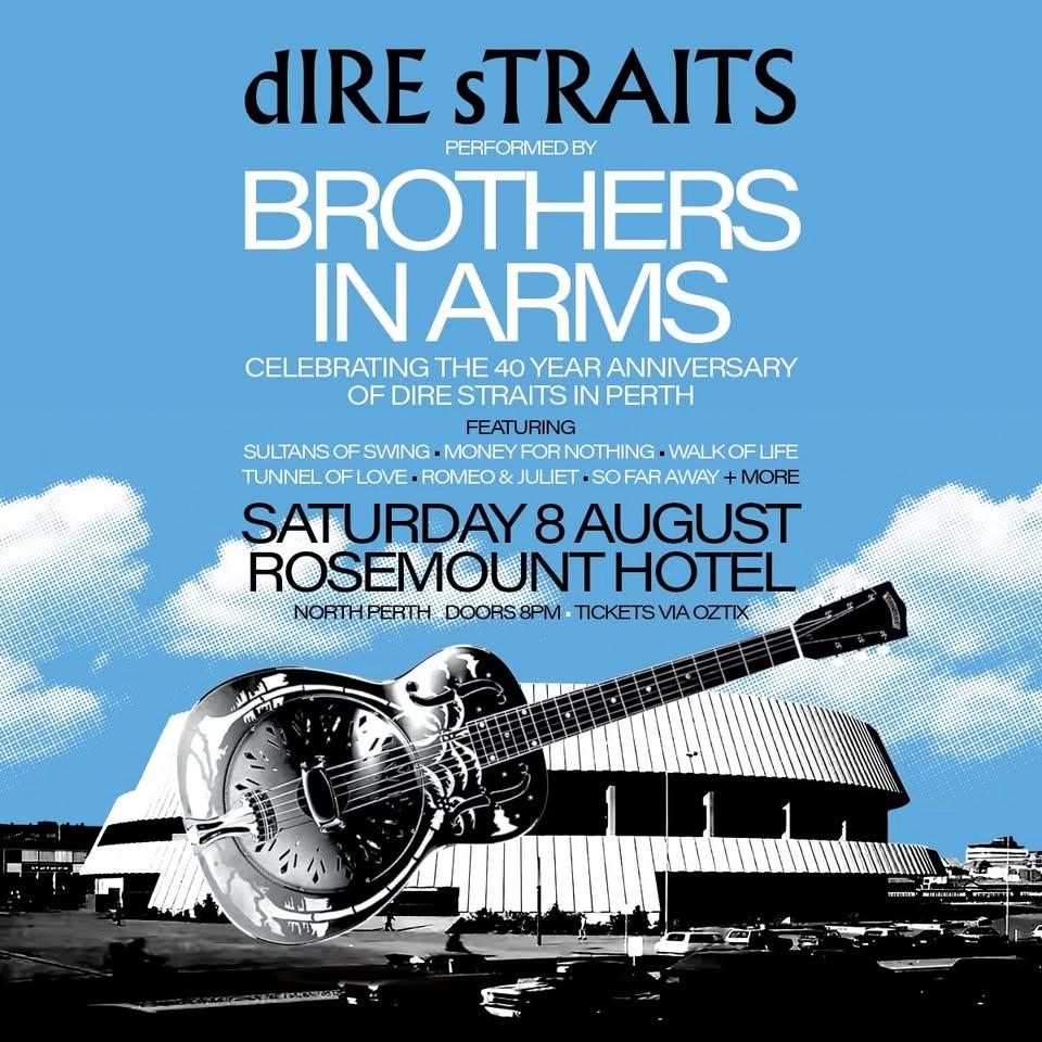 "Brothers In Arms" Celebrate 40 Years since Dire Straits Played Perth Entertainment Centre.