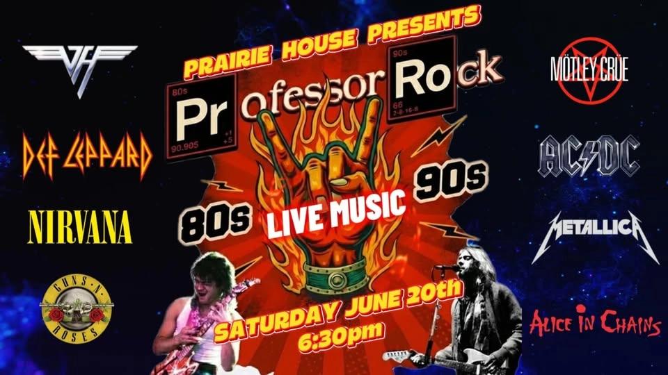 80s VS 90s LIVE ROCK SHOW | PRAIRIE HOUSE CROSSROADS, TX | PROFESSOR ROCK BAND