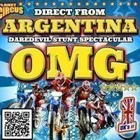 Planet Circus OMG presents - Daredevils Stunts OMG! Barnsley
