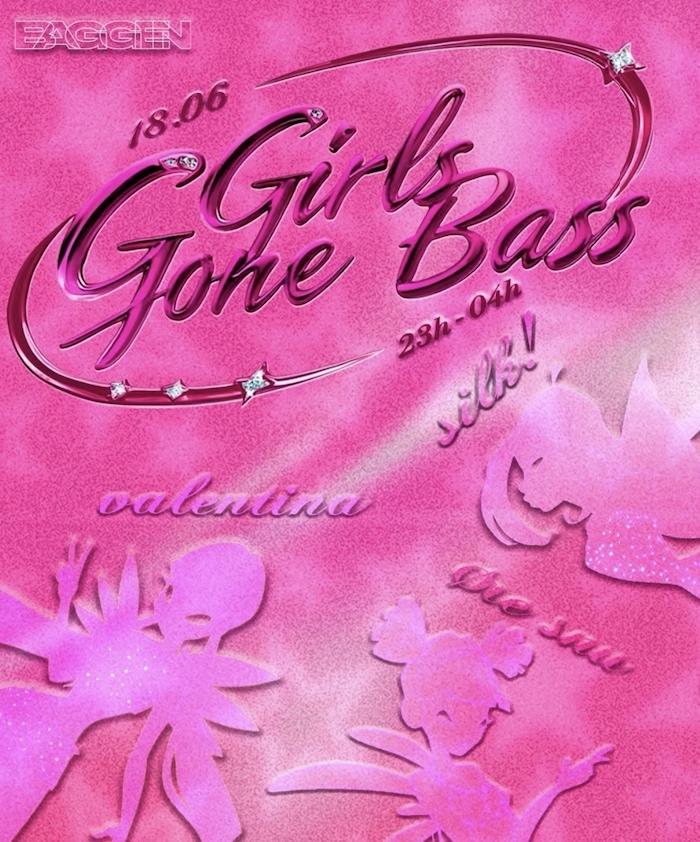 Girls Gone Bass