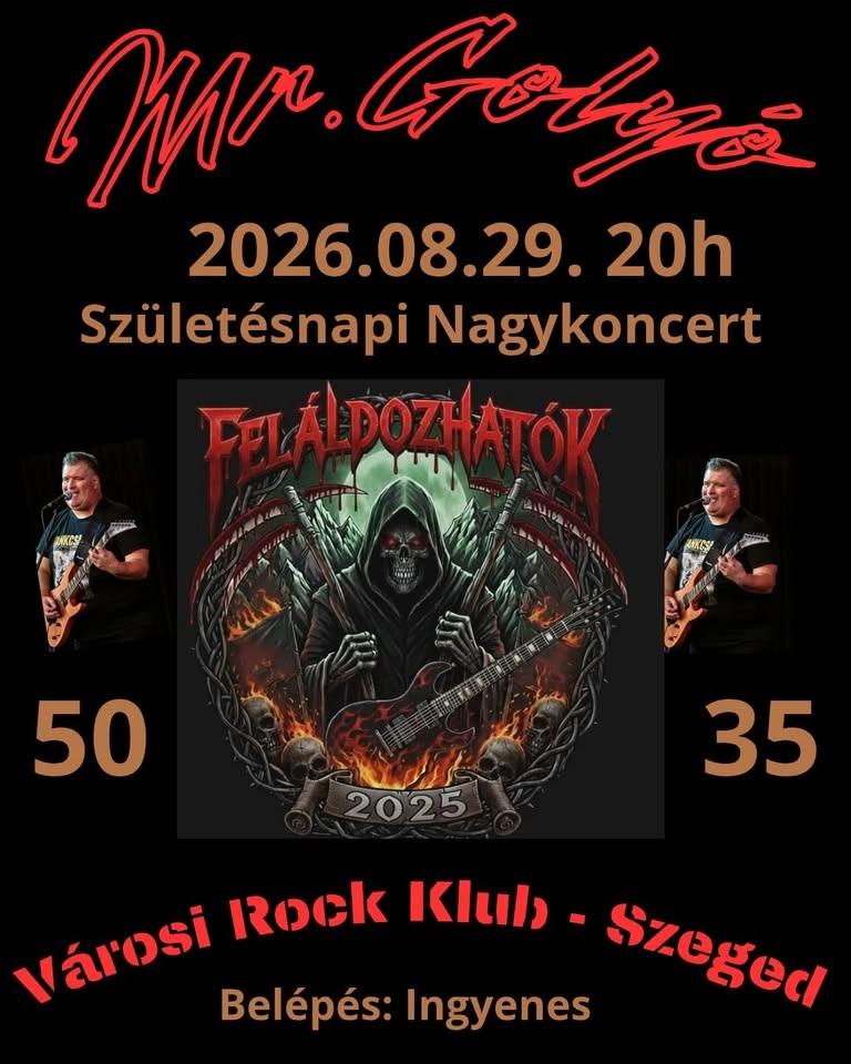 Mr.Golyó 50/35 Születésnapi Nagykoncert