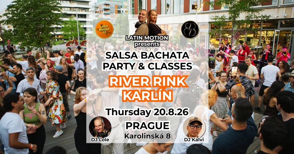 Salsa a bachata open air v River Rink Karlín / Dj Lole + Dj Kalvi ⭐️
