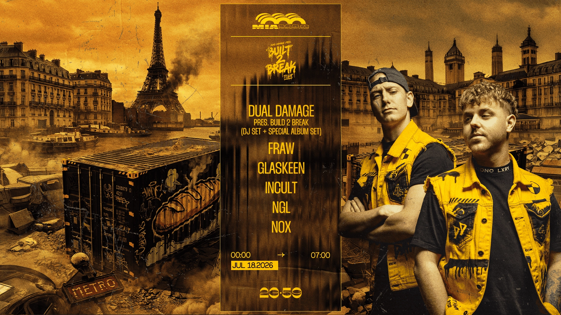 23:59 – Dual Damage pres. BUILD 2 BREAK (Double DJ SET), FRAW, INCULT, NGL, nox, Glaskeen