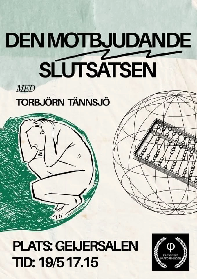 Den Motbjudande Slutsatsen med Torbjörn Tännsjö!