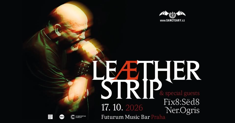 LEÆTHER STRIP (DK) + special guests: FÏX8:SËD8 (D), NER.OGRIS (D) //Futurum, Prague