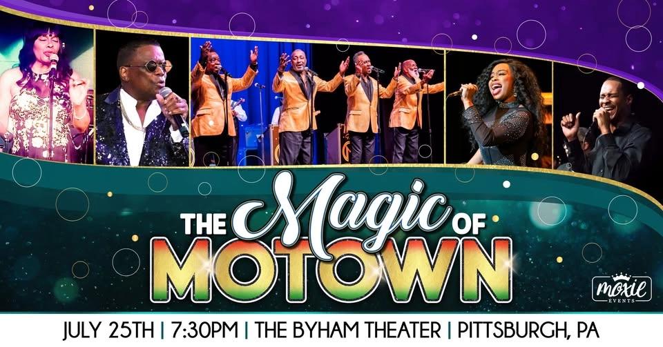 The Magic of Motown - Pittsburgh, PA