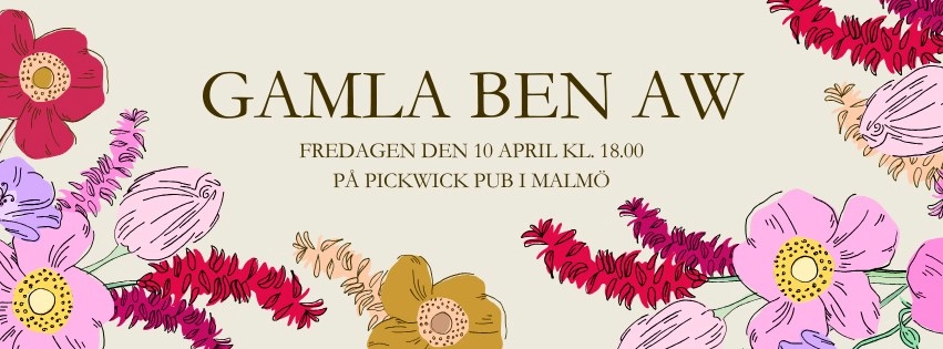 Gamla Ben Kväll – AW på Pickwick Pub i Malmö