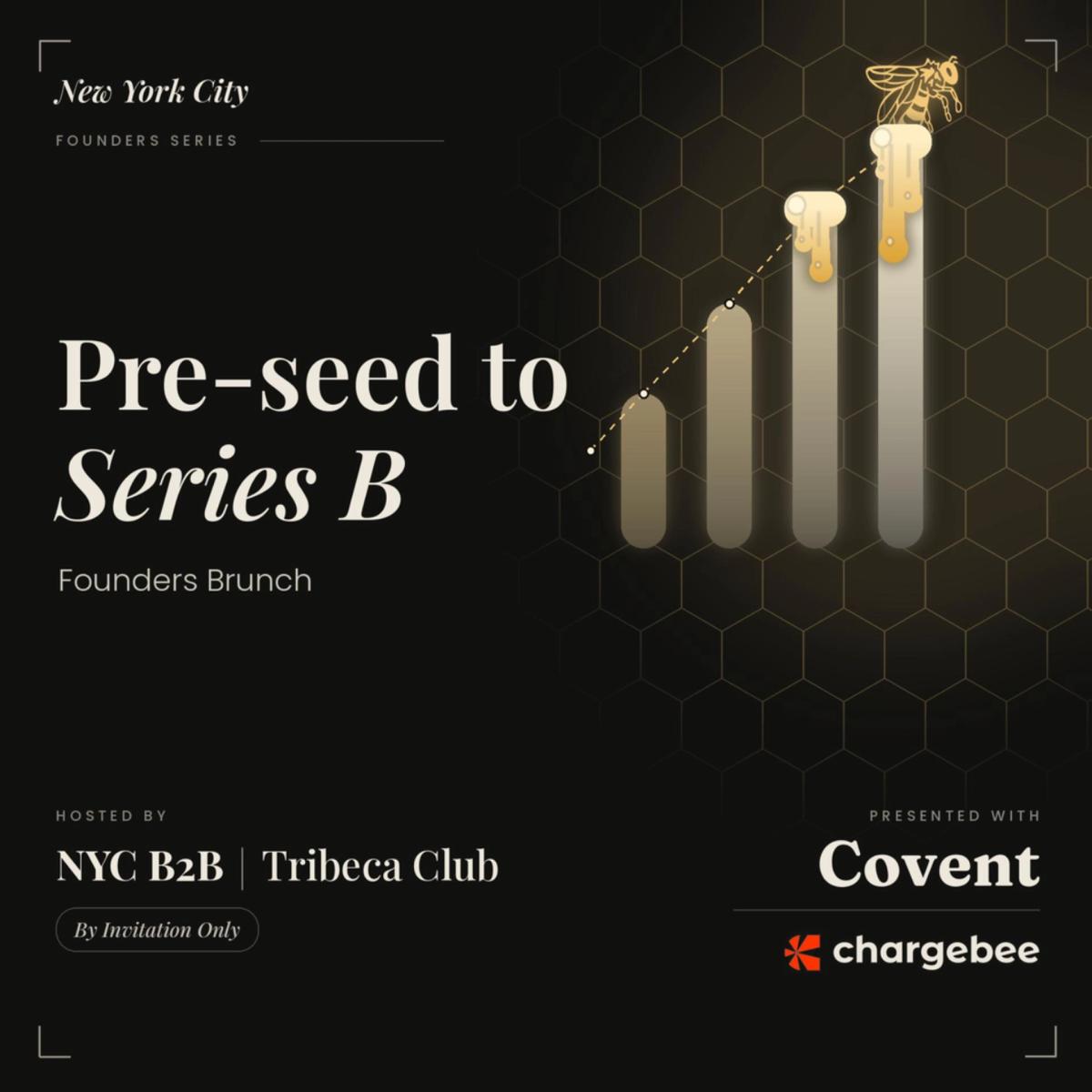 Pre-Seed → Series B Founder Brunch with Covent & Chargebee