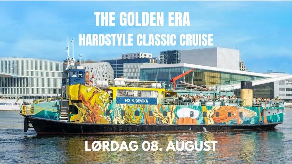 The Golden Era - Hardstyle Classic Cruise