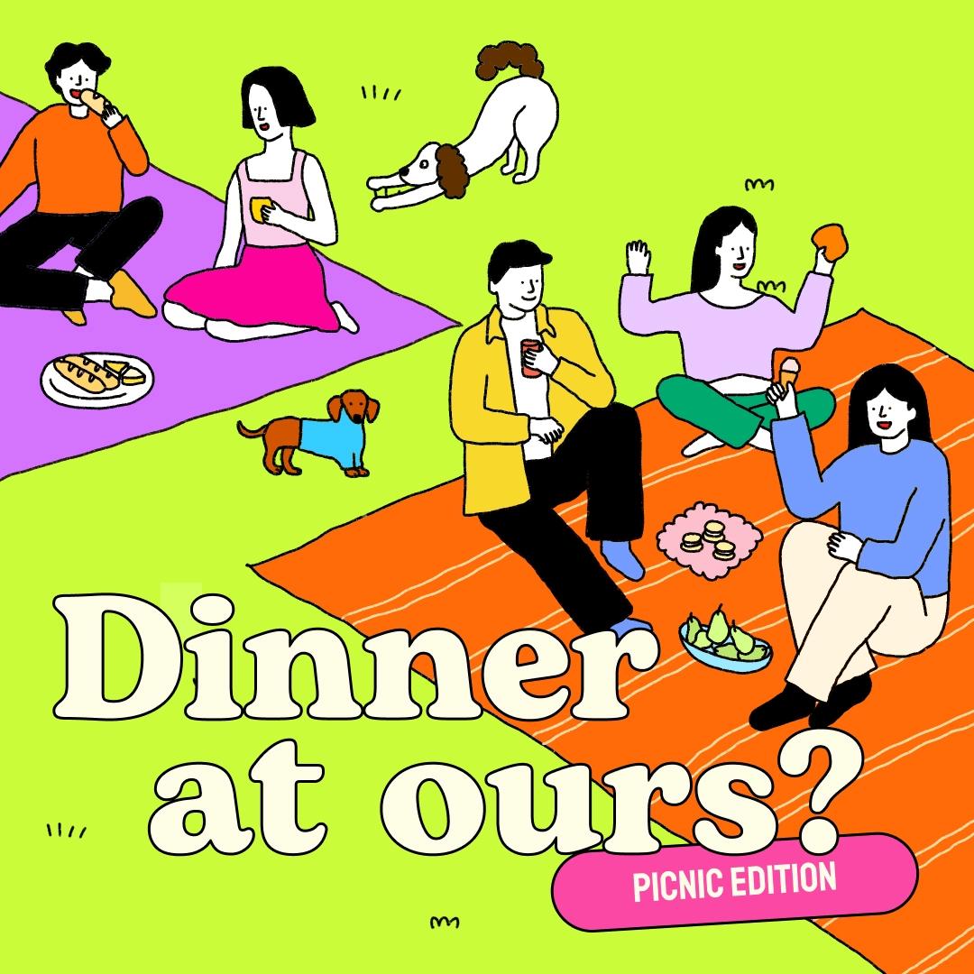 Dinner at Ours...? Picnic edition
