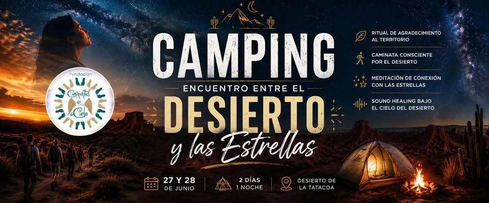 Camping Encuentro entre el Desierto y las Estrellas - Meditando bajo las estrellas