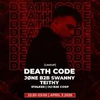 Cøntaminated presents Death Code, Swanny b2b Jøne
