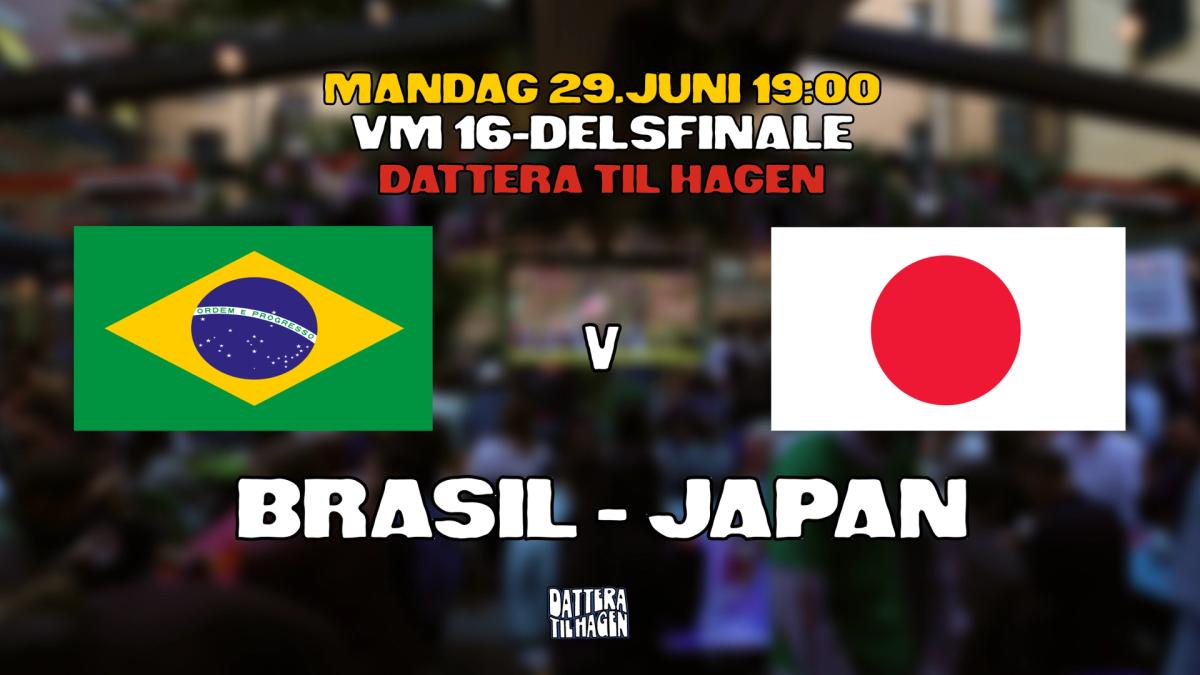VM på Dattera: Brasil - Japan 🇧🇷🇯🇵