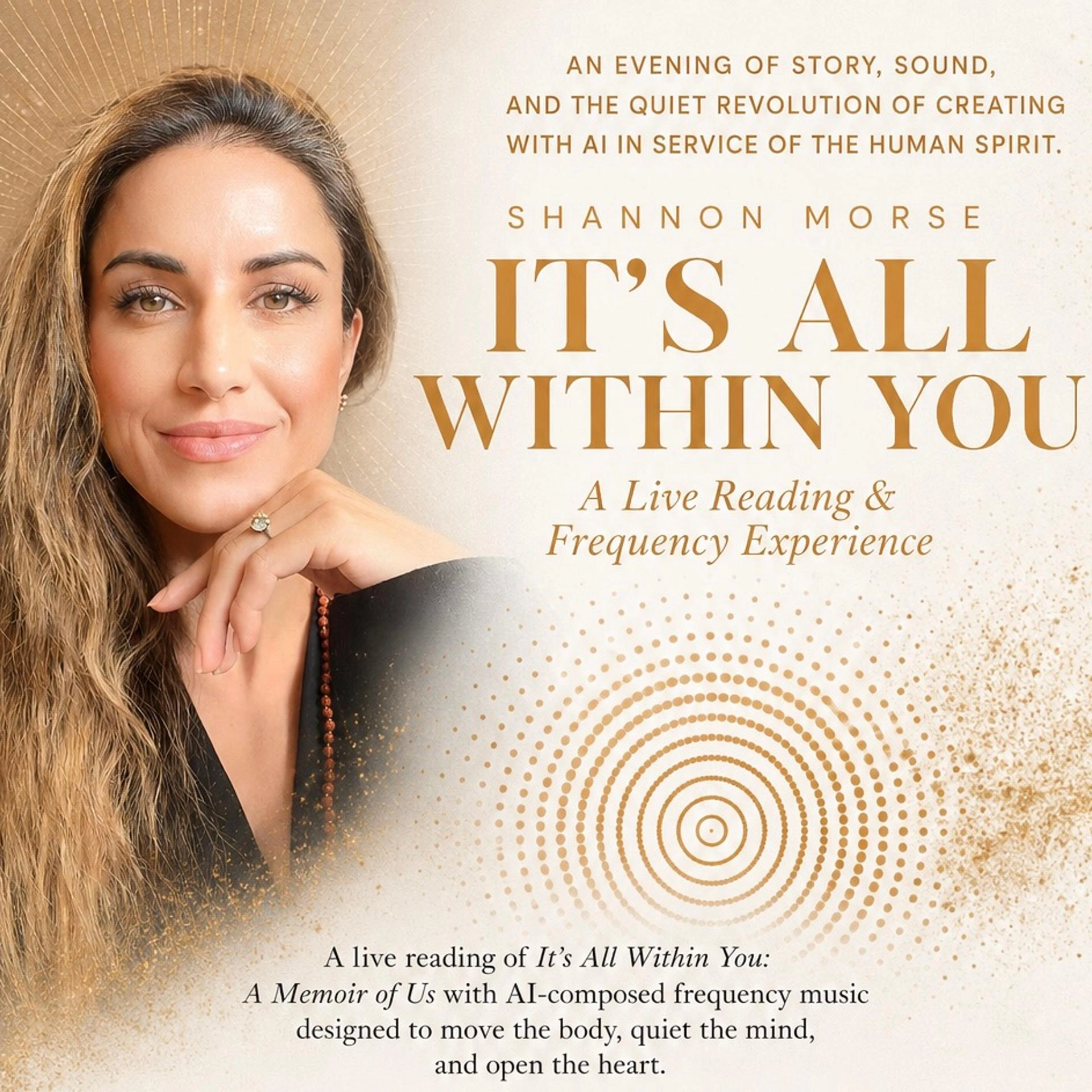 It's All Within You: A Live Reading & Frequency Experience