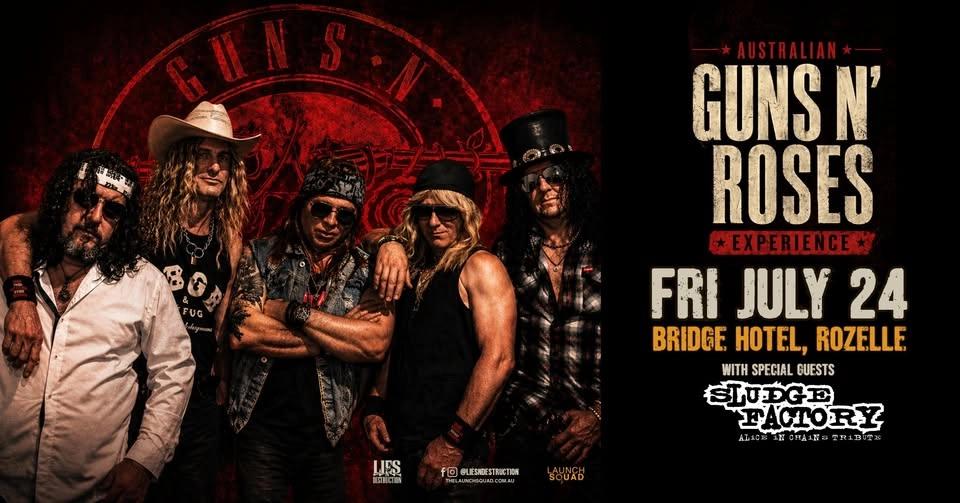 Guns N Roses Experience & Alice In Chains Tribute - Sydney