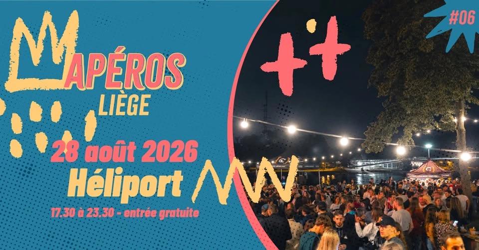 Les Apéros Liège // 28 Août // Héliport