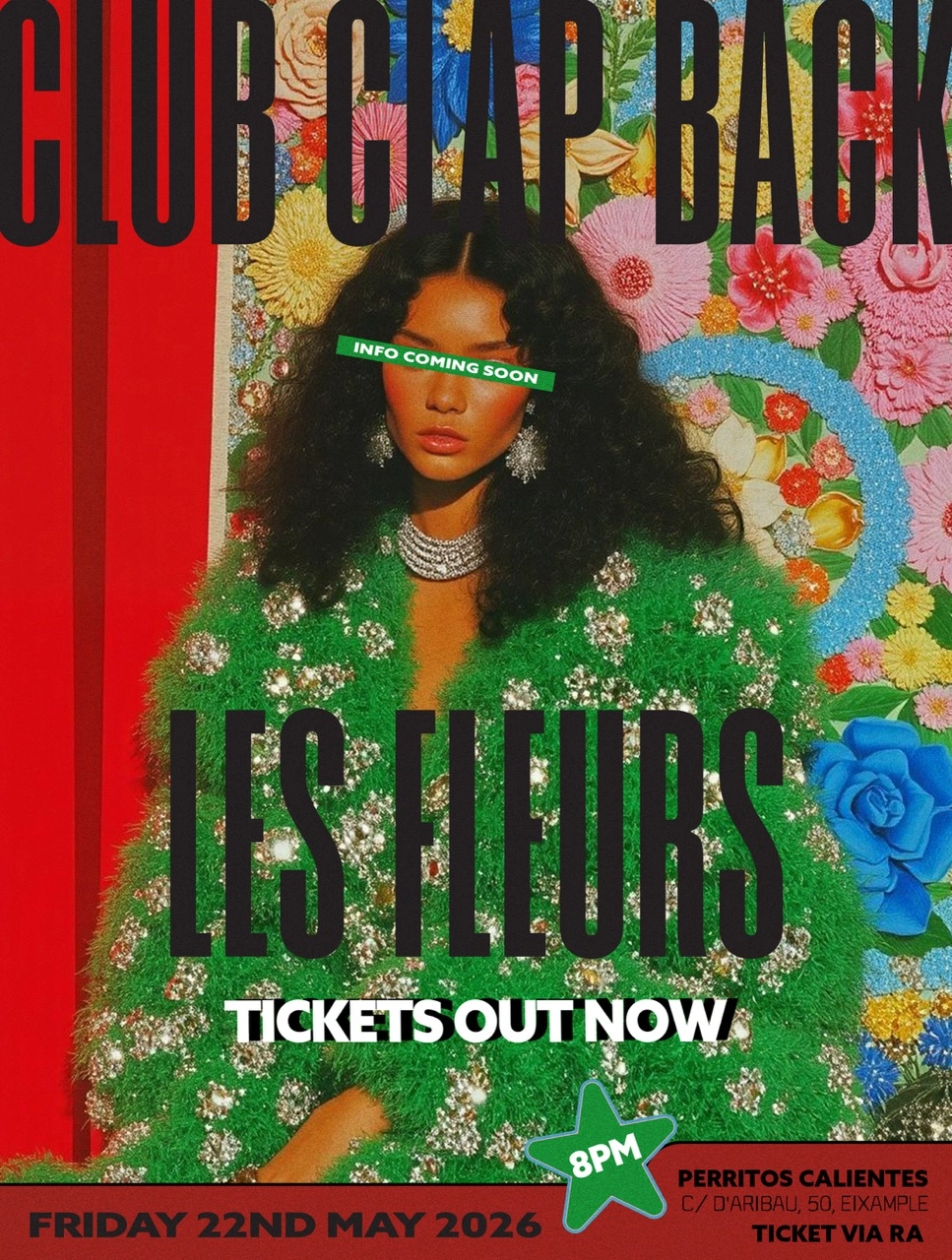 Club Clap Back 006: 'LES FLEURS'