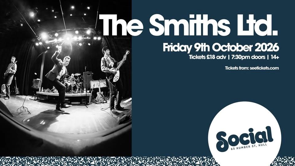 The Smiths Ltd | Social | Hull
