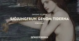 Föredrag: Sjöjungfrun genom tiderna