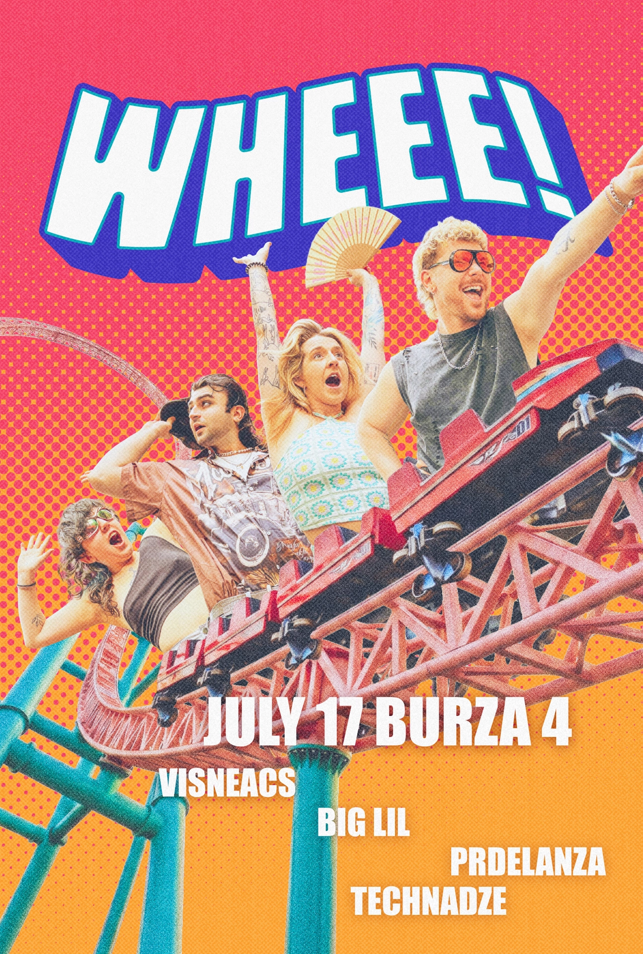WHEEE! with Big Lil, Technadze, VISNEACS & PRDELANZA