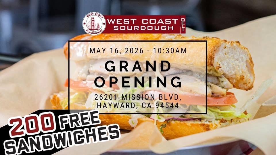 FREE SANDWICHES! Hayward Grand Opening Party!