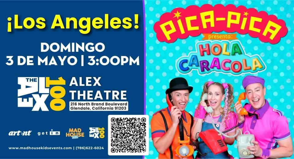 Pica Pica presnets: Hola Caracola Los Angeles Premiere!