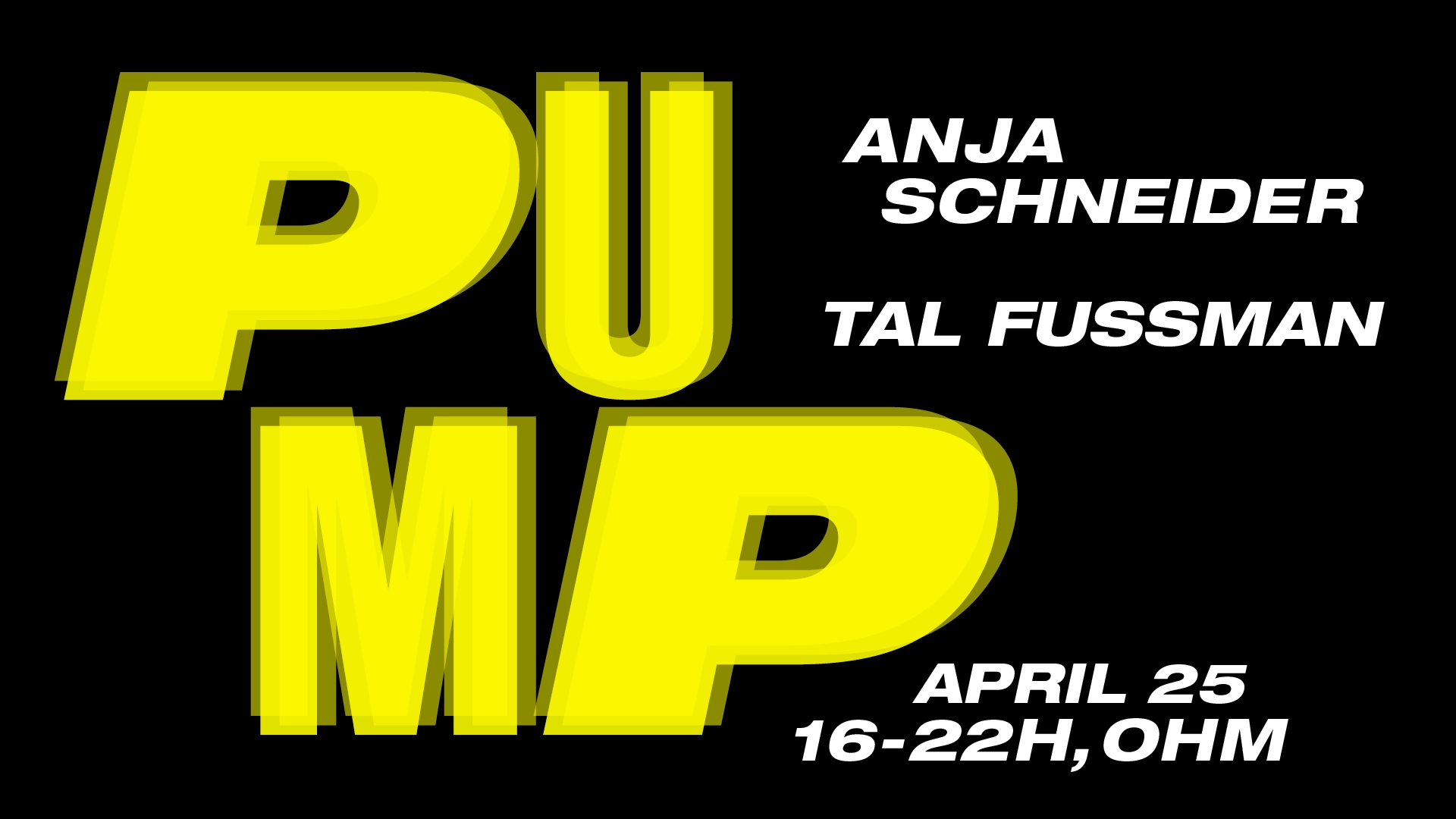 PuMp Berlin Daytime hosted By Anja Schneider with Tal Fussman