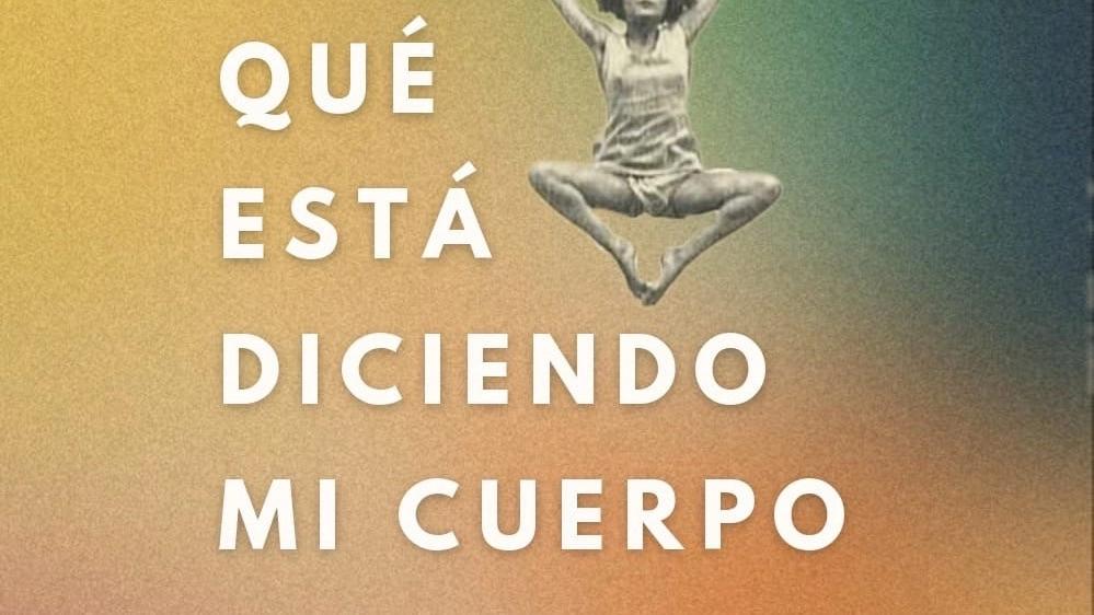 Cuerpo y emociones…