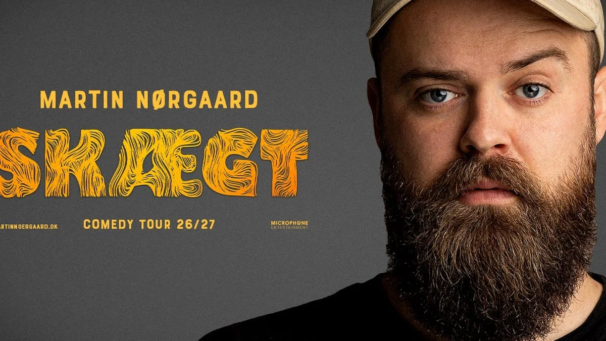Martin Nørgaard - SKÆGT (EKSTRA SHOW)