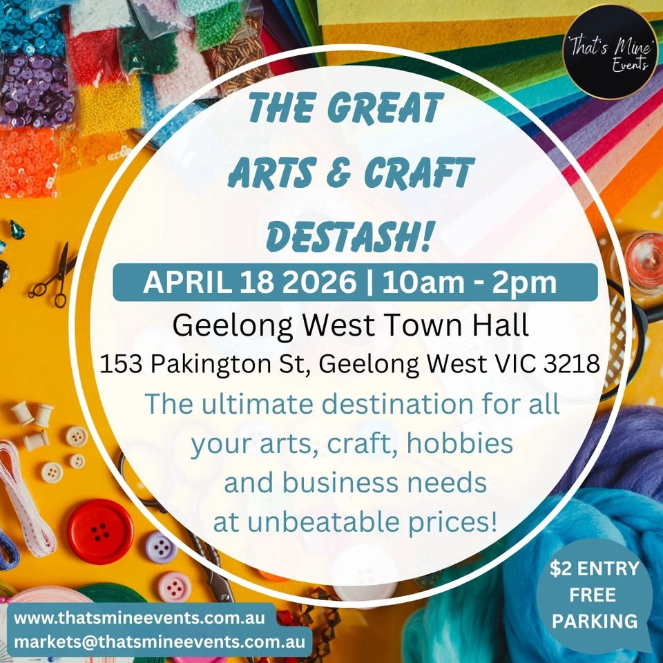 đ The Great Arts & Craft DeStash Market â GEELONG 2026 đ