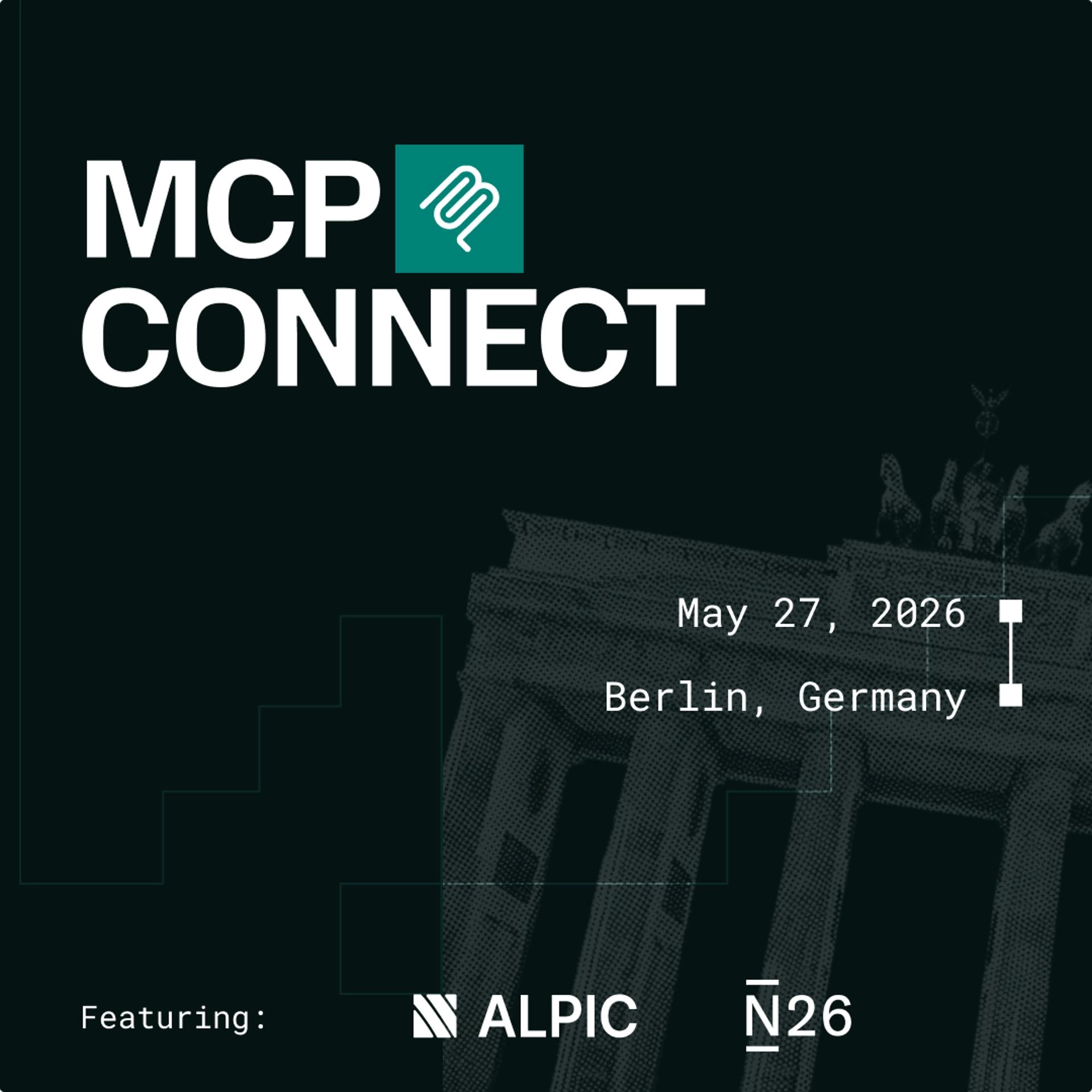MCP Connect Berlin with N26 & Alpic