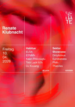 Renate Klubnacht w/ Habitus & Sektor Showcase