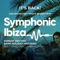 Symphonic Ibiza + Special Guests