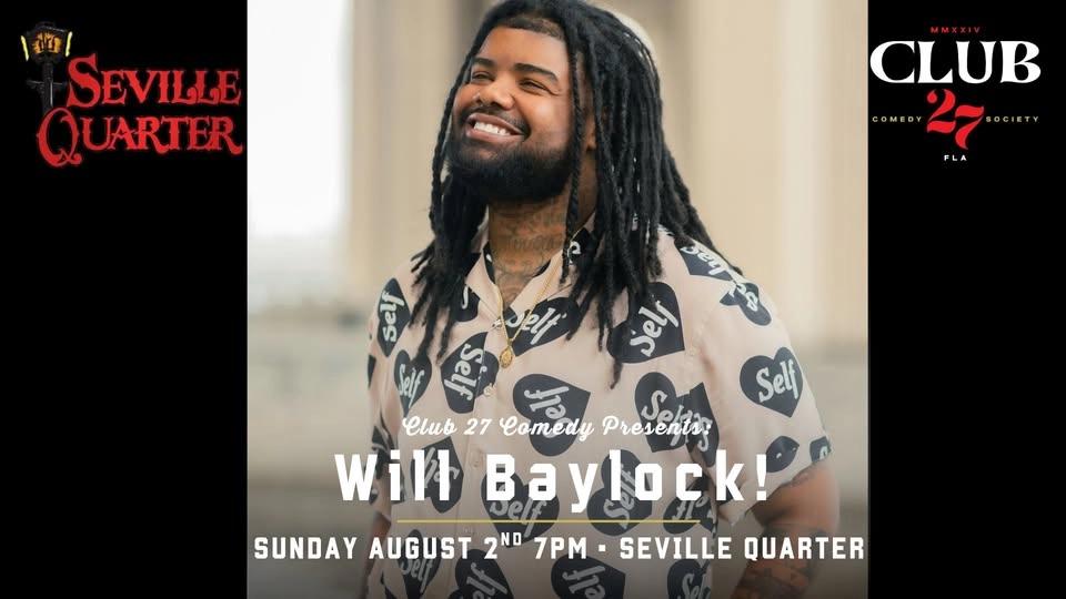 Comedy Night with Will Baylock!