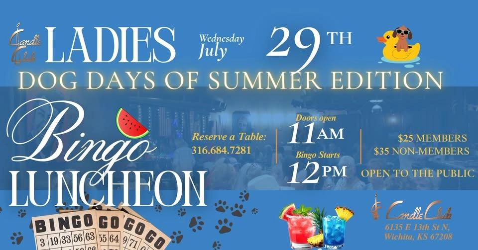 Ladies Bingo Luncheon: Dog Days of Summer Edition