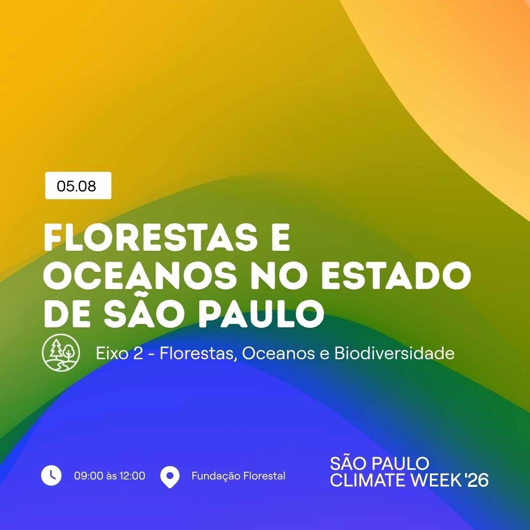 Florestas e Oceanos no Estado de São Paulo - Dia 1 manhã