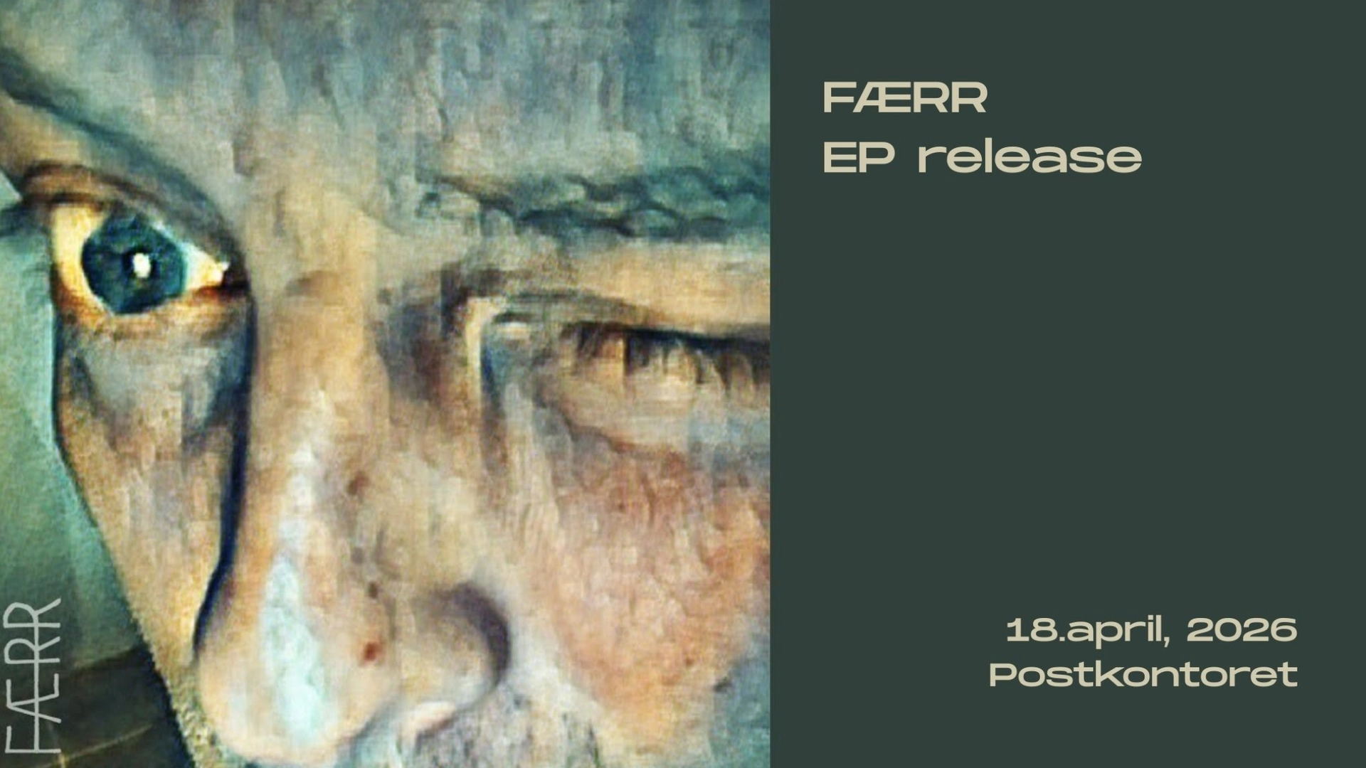 Færr - EP release // Postkontoret