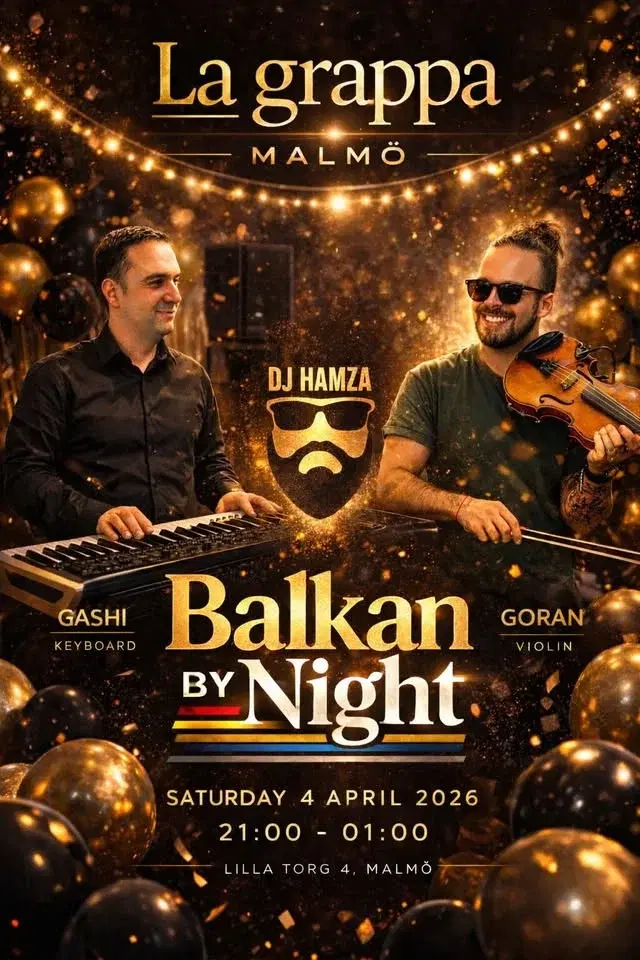 Balkan by Night: La Grappa