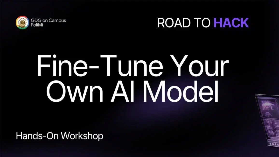 Road to HACK: Fine-Tune Your Own AI Model | Hands-On Workshop