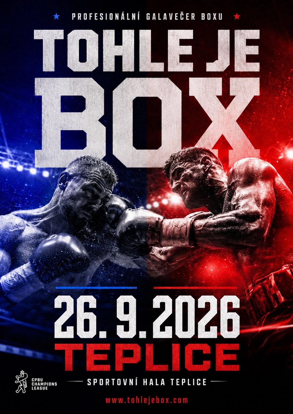 TOHLE JE BOX - Galavečer profesionálního boxu