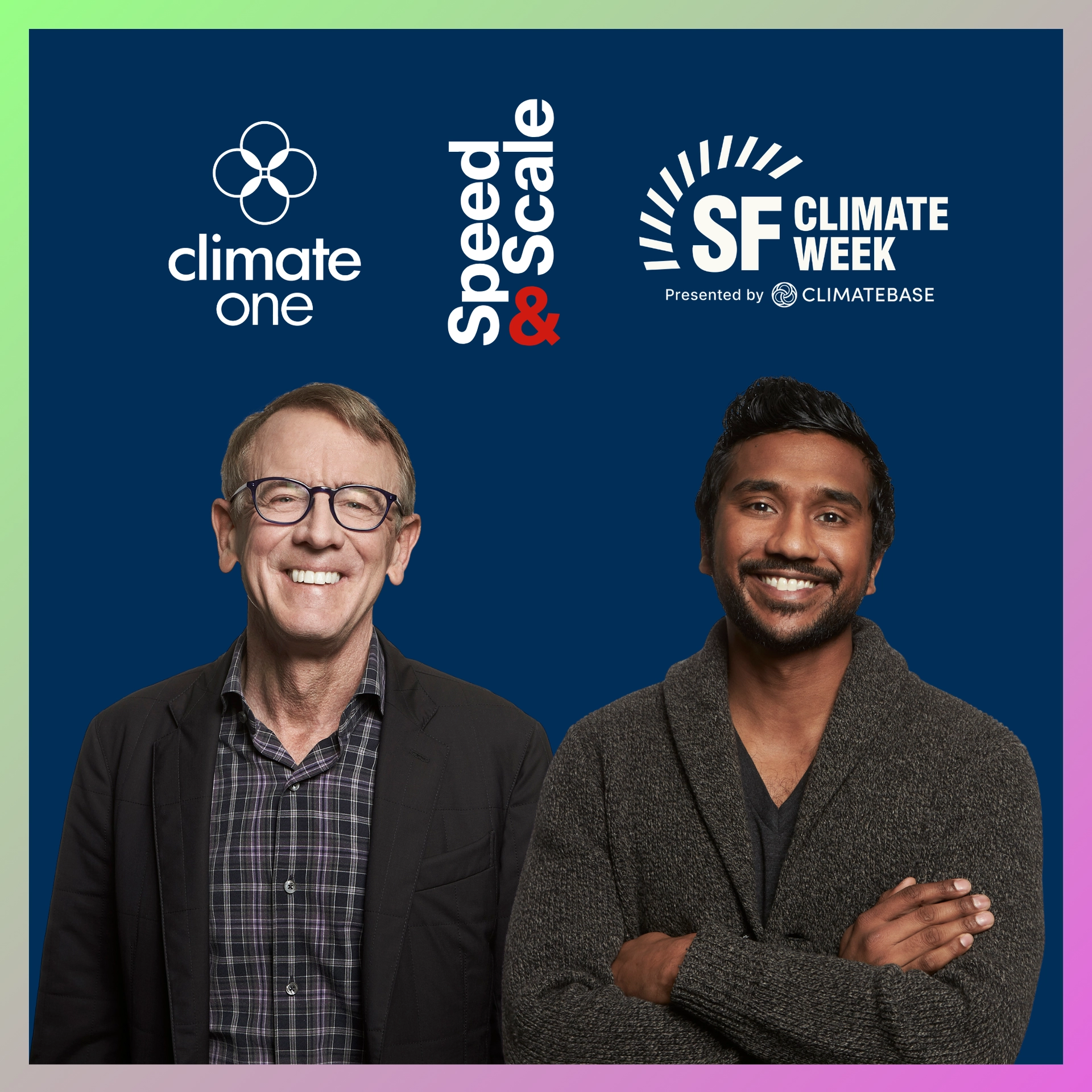 John Doerr and Ryan Panchadsaram: Speed & Scale’s Reality Check | SFCW LIVE at Climate One