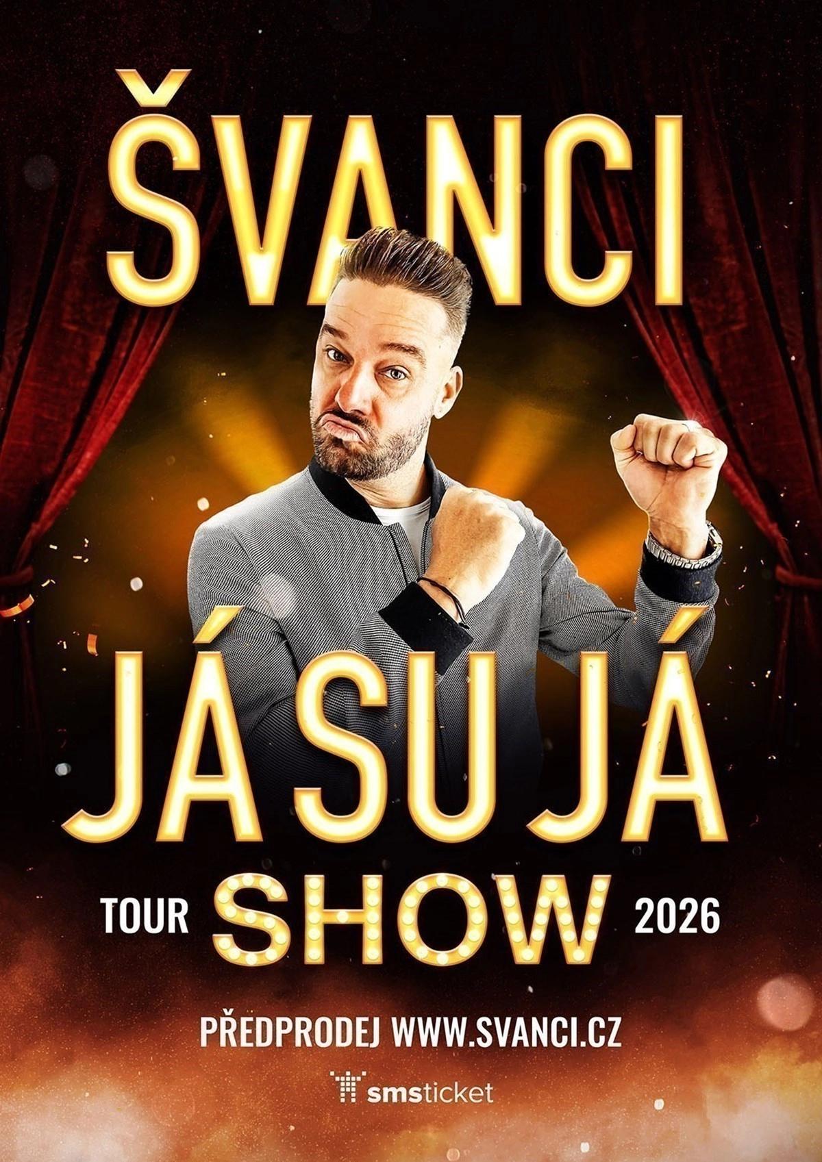 ŠVANCI SHOW - JÁ SU JÁ - Vsetín