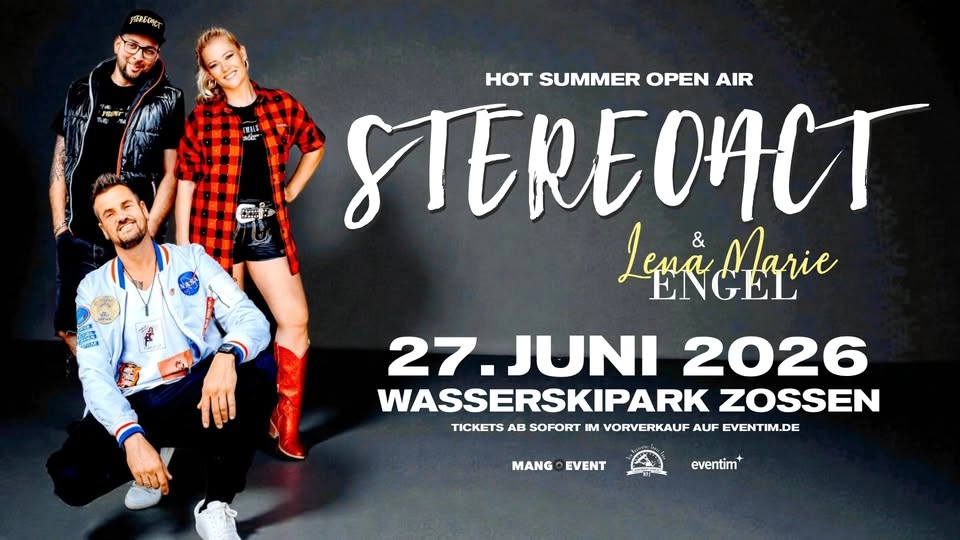 Stereoact ✹ Hot Summer Open Air ✹ Wasserskipark Zossen