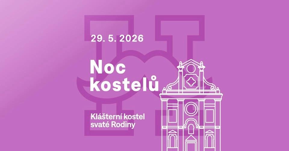 Noc kostelů v Klášterním kostele sv. Rodiny