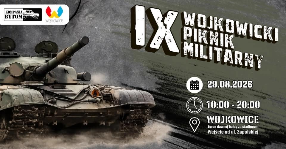 IX WOJKOWICKI PIKNIK MILITARNY