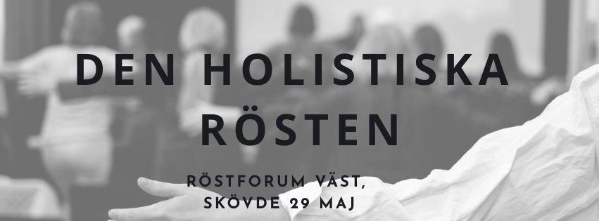 Den holistiska rösten